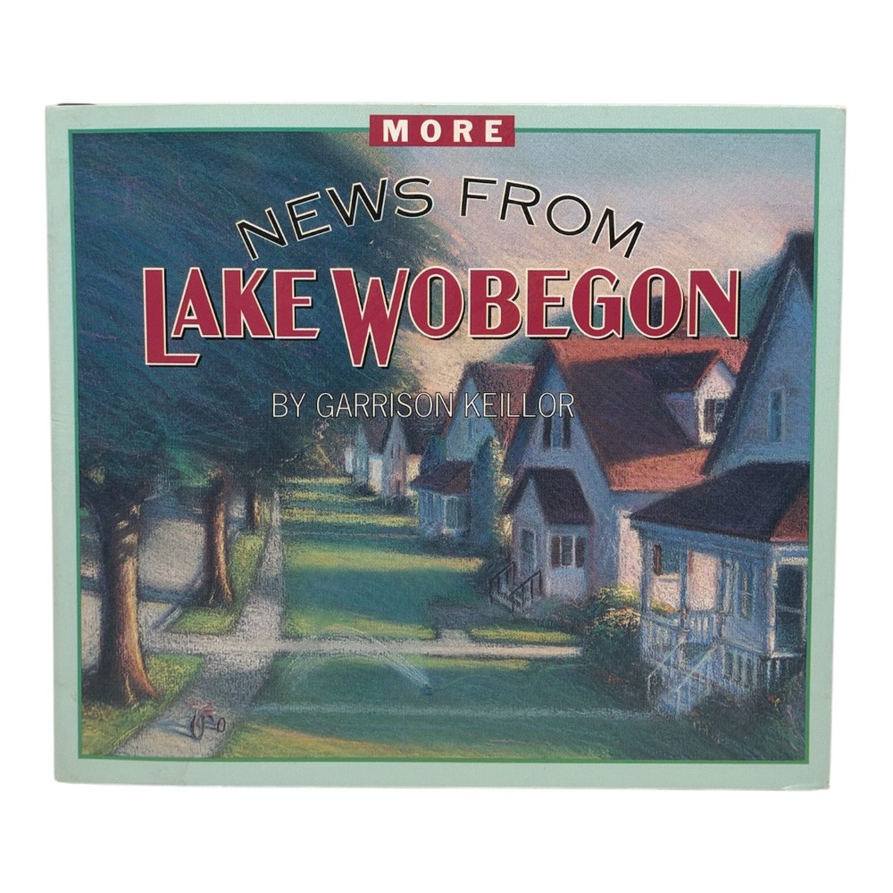 More News From Lake Wobegon by Garrison Keillor A Prairie Home Companion 4 Disks